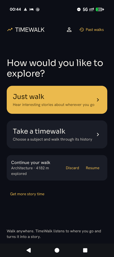TimeWalk home screen: choose Just Walk or Take a timewalk